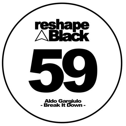 Aldo Gargiulo - Break It Down [RB59]